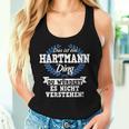 Women's With-Neck Das Ist Ein Hartmann Ding Du Würdest Es Nicht Understand Tank Top Frauen Geschenke für Sie