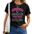 Andalusier Horse Breed Das Ist So Ein Andalusier Ding T-shirt Frauen