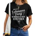 Women's With-Neck Das Ist Ein Lehmann Ding Du Würdest Es Nichterstehung T-shirt Frauen