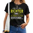 Women's With-Neck Das Ist Ein Richter Ding T-shirt Frauen