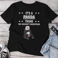 Ist So Ein Panda Ding Lustiger Spruch Pandas T-shirt Frauen Lustige Geschenke