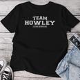 Team Howley Stolzer Familiennachname Nachname Geschenk Raglan T-shirt Frauen Lustige Geschenke