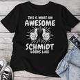 Women's Schmidt Surname Schmidt Surname Schmidt With-Neck T-shirt Frauen Lustige Geschenke