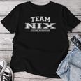 Women's Team Nix Proud Family Name Surname With-Neck T-shirt Frauen Lustige Geschenke