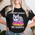 Donut Humour Donut Donut Inquiétude Chat Donuts Drôle Donut Donut Donut T-shirt femme Cadeaux pour elle