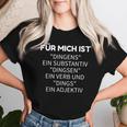 For Mich Ist Dingens Grammar German Teacher T-shirt Frauen Geschenke für Sie