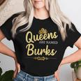 Queens Are Named Burks Geschenk Nachname Lustiges Geburtstagstreffen T-shirt Frauen Geschenke für Sie