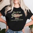 Women's With-Neck Das Ist Ein Baumann Ding T-shirt Frauen Geschenke für Sie