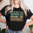 Women's With-Neck Das Ist Ein Schulze Ding T-shirt Frauen Geschenke für Sie