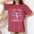 Just A Girl Who Loves Gymnastics Gymnast Gymnastics Girls Women's Oversized Comfort T-Shirt Blue Jean