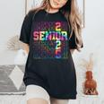 Senior Graduation Class Of 2025 Senior 2025 Boys Girls Women's Oversized Comfort T-Shirt Black