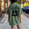 Y'all Need Groundwork Horse Equestrian Western Women's Oversized Comfort T-Shirt Back Print Moss