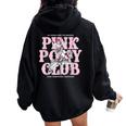 Cute Pink Girl Pony Club I'm Gonna Keep On Dancing Women Oversized Hoodie Back Print Black