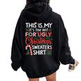 This Is My Its Too Hot For Ugly Christmas Sweaters Women Women Oversized Hoodie Back Print Black