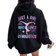 Just A Girl Who Loves Gymnastics Gymnast Gymnastics Girls Women Oversized Hoodie Back Print Black