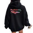 Oh What Fun It Is To Be Mama Christmas Family Matching Xmas Women Oversized Hoodie Back Print Black