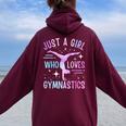 Just A Girl Who Loves Gymnastics Gymnast Gymnastics Girls Women Oversized Hoodie Back Print Maroon