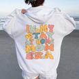In My Stay At Home Mom Era Retro Groovy Stay At Home Mom Women Oversized Hoodie Back Print White