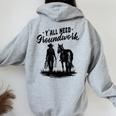 Y'all Need Groundwork Horse Equestrian Western Women Oversized Hoodie Back Print Sport Grey