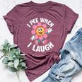 Saying I Pee When I Laugh Flower Fun Pun Gag Men Bella Canvas T-shirt Heather Maroon