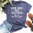 Some Girls Talk Too Much Talkative Extrovert Women's Heather T-Shirt Heather Navy