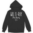 Radiology Tech Student Idea Will X-Ray For Tacos Unisex Hoodie