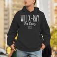 Radiology Tech Student Idea Will X-Ray For Tacos Unisex Hoodie