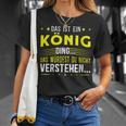 Damen Das Ist Ein König Ding Spruch Für Familie König Mit-Ausschnitt T-Shirt Geschenke für Sie