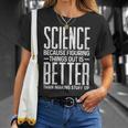 Damen Wissenschaft Weil Es Besser Ist Dinge Zu Finden Als Dinge Zu Erfinden Mit-Ausschnitt T-Shirt Geschenke für Sie