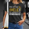 Damenorname Amelie Name Namenstag Spruch Das Ist Ein Amelie Ding Mit-Ausschnitt T-Shirt Geschenke für Sie