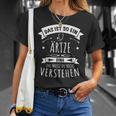 Doctor Medicine General Medicine Das Ist So Ein Drzte Ding T-Shirt Geschenke für Sie