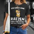 Ein Leben Ohne Katzen Ist Es Halt Doof Cat Animal S T-Shirt Geschenke für Sie