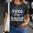 Es Ist Ein Theo-Ding Das Du Nichterstehen Würdest Namenshemd T-Shirt Geschenke für Sie