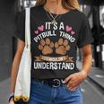 Es Ist Ein Pitbull-Ding Pitbull T-Shirt Geschenke für Sie