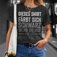 Färbt Sich Schwarz Wenn Du Mir Auf Die Nerven Gehst T-Shirt Geschenke für Sie