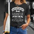 Havaneser Hund Hundebesitzer Das Ist So Ein Havaneser Ding T-Shirt Geschenke für Sie