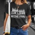 Ich Liebe Es Wenn Meine Frau Holzmachen Ich Liebe Es Wenn Meine Frau Holzmach T-Shirt Geschenke für Sie