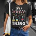 Ist Ein Wissenschaft Ding Team Wissenschaftler Science T-Shirt Geschenke für Sie