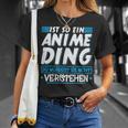 Ist So Ein Anime Ding Anime T-Shirt Geschenke für Sie