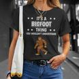 Ist So Ein Bigfoot Ding Lustiger Spruch Bigfoot T-Shirt Geschenke für Sie