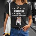 Ist So Ein Bulldogge Ding Lustiger Spruch Bulldoggen T-Shirt Geschenke für Sie