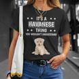 Ist So Ein Havaneser Ding Lustiger Spruch Havaneser T-Shirt Geschenke für Sie