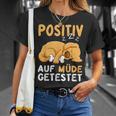 Positiv Auf Müde Getestet Dog Sleep T-Shirt Geschenke für Sie