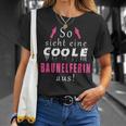 So Sieht Ein Coole Bauhelferin Aus T-Shirt Geschenke für Sie