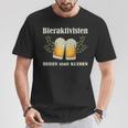 Bieraktivisten Heben Statt Kleben Beer Activist T-Shirt Lustige Geschenke