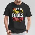 Das Ist Ein Aprilscherz Ding Sarkastisch Witz April T-Shirt Lustige Geschenke