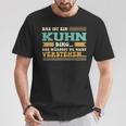 Das Ist Ein Kuhn Ding Das Ist Ein Kuhn Ding S T-Shirt Lustige Geschenke