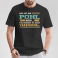 Das Ist Ein Pohl Ding T-Shirt Lustige Geschenke