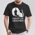 Erkenne Die Zeichen Wkekatze Schattenspiel Cats T-Shirt Lustige Geschenke