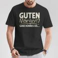 Guten Morgen Ganz Dünnes Eis Sayings T-Shirt Lustige Geschenke